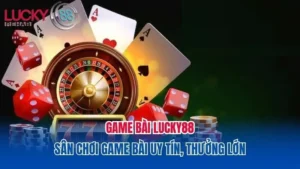 Game bài Lucky88