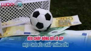 keo-chap-bong-da-la-gi