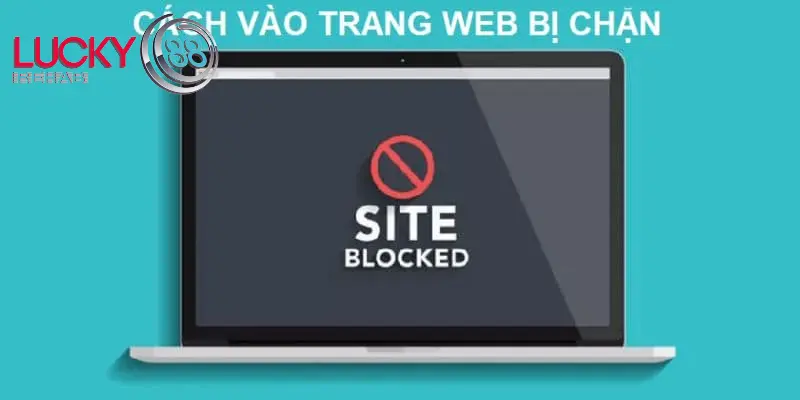 Hướng dẫn cách vào Lucky88 không bị chặn - đổi DNS