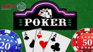 luat-choi-poker-lucky88